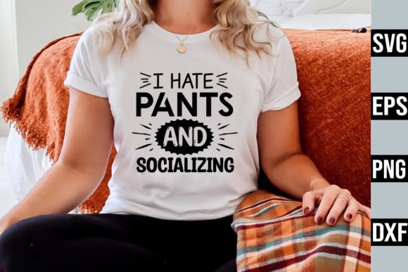 I Hate Pants and Socializing – SVG Embroidery Review