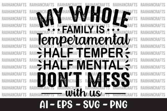 My Family is Temperamental SVG: A Designer's Real-World Review
