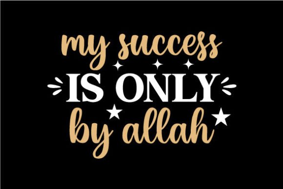My Success is Only by Allah SVG Review