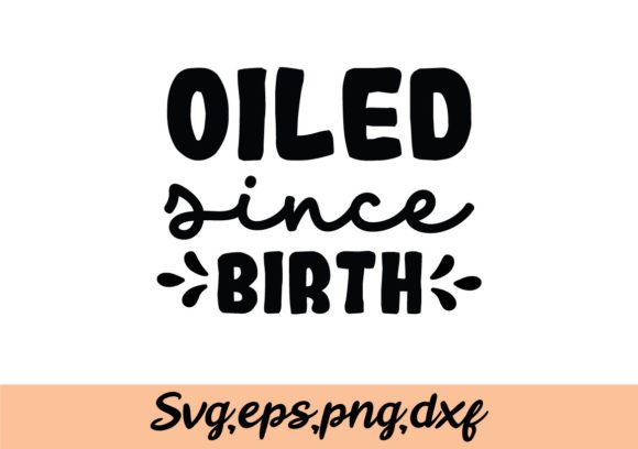 Oiled Since Birth SVG Review for Real Embroidery Work
