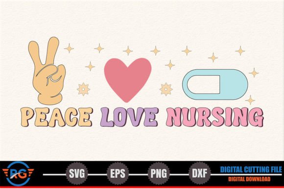 Peace Love Nursing – Retro Nurse SVG Review