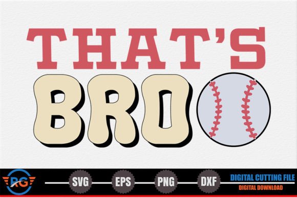 That s Bro – Retro Baseball SVG: A Designer's Review
